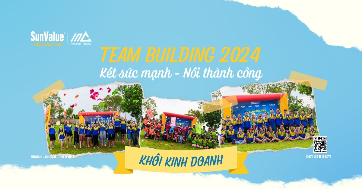 THẨM ĐỊNH QUỐC TẾ ĐÔNG DƯƠNG - TEAM BUILDING KHỐI KINH DOANH