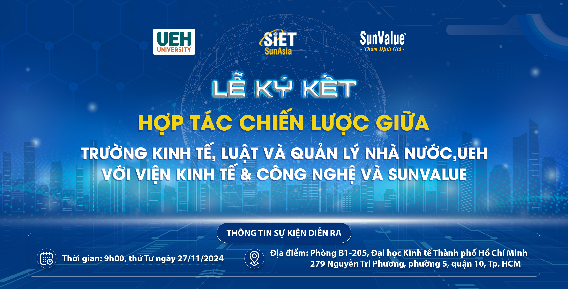 THÔNG BÁO VỀ VIỆC LỄ KÝ KẾT HỢP TÁC CHIẾN LƯỢC GIỮA TRƯỜNG KINH TẾ, LUẬT VÀ QUẢN LÝ NHÀ NƯỚC VỚI SUNVALUE VÀ VIỆN KINH TẾ & CÔNG NGHỆ