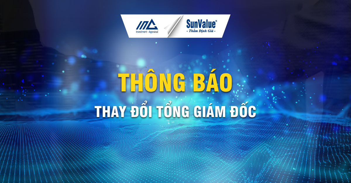 THÔNG BÁO V/V THAY ĐỔI TỔNG GIÁM ĐỐC THẨM ĐỊNH QUỐC TẾ ĐÔNG DƯƠNG