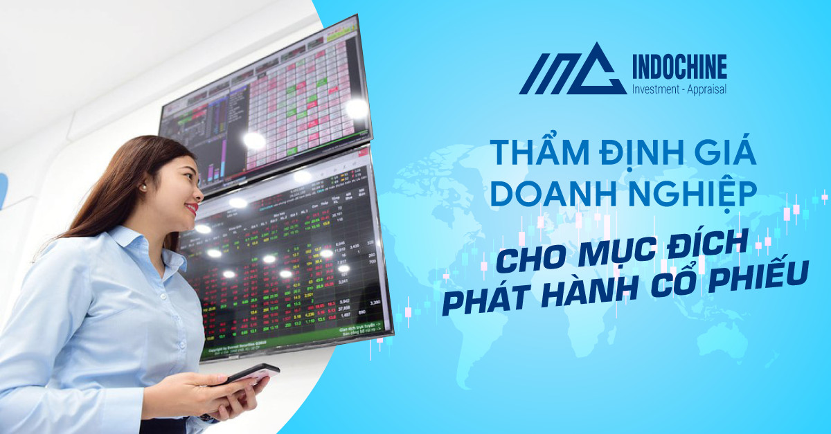 THẨM ĐỊNH GIÁ DOANH NGHIỆP CHO MỤC ĐÍCH PHÁT HÀNH CỔ PHIẾU