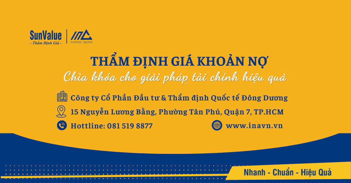 Đầu tư & Thẩm định Quốc tế Đông Dương (SunValue) là một trong những công ty thẩm định giá khoản nợ chuyên nghiệp và uy tín tại Việt Nam