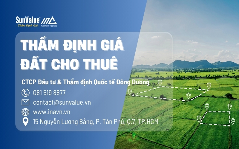 Dịch vụ tư vấn - thẩm định giá thuê đất uy tín tại SunValue