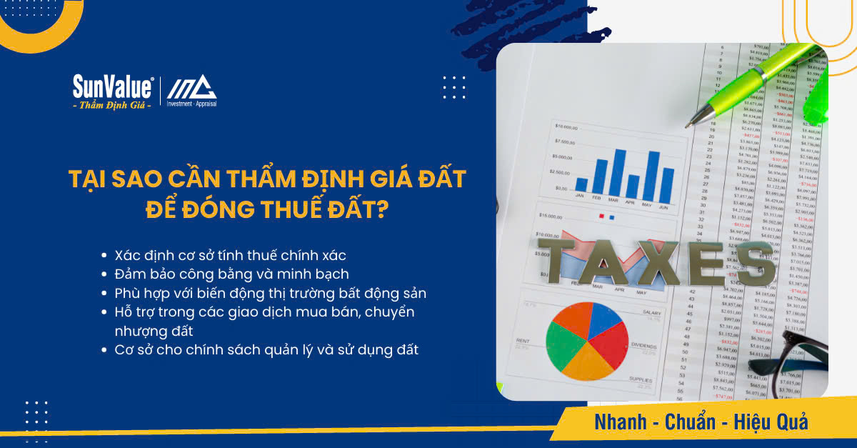 Tại sao cần thẩm định giá đất để đóng thuế đất?