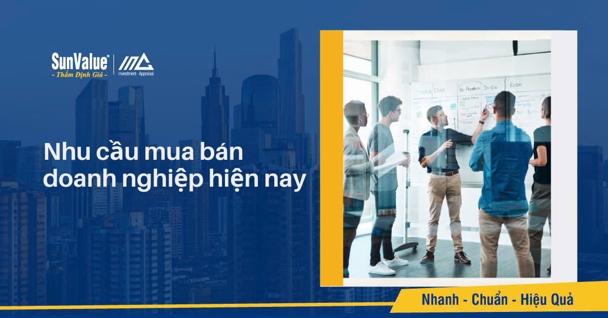 Nhu cầu mua bán doanh nghiệp hiện nay